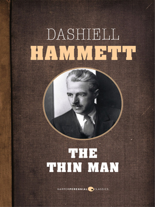 Title details for The Thin Man by Dashiell Hammett - Wait list